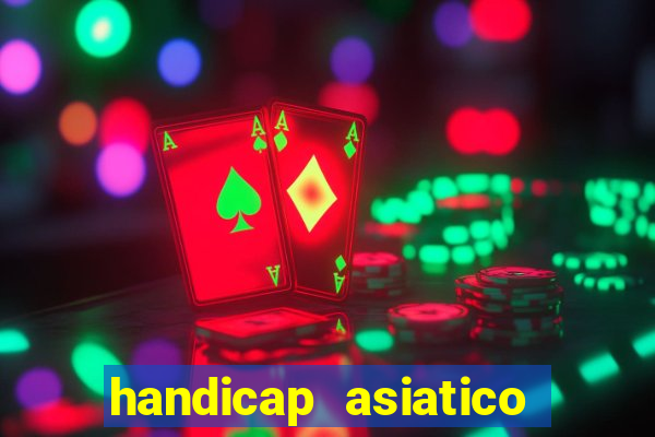 handicap asiatico 0.0 0.5